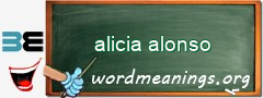 WordMeaning blackboard for alicia alonso